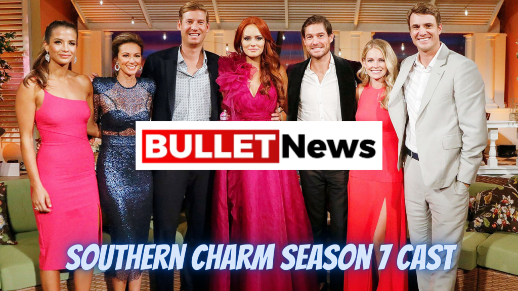 Southern Charm Season 7 Cast
