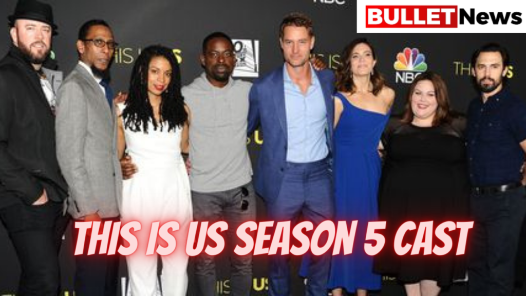 This Is Us Season 5 Cast