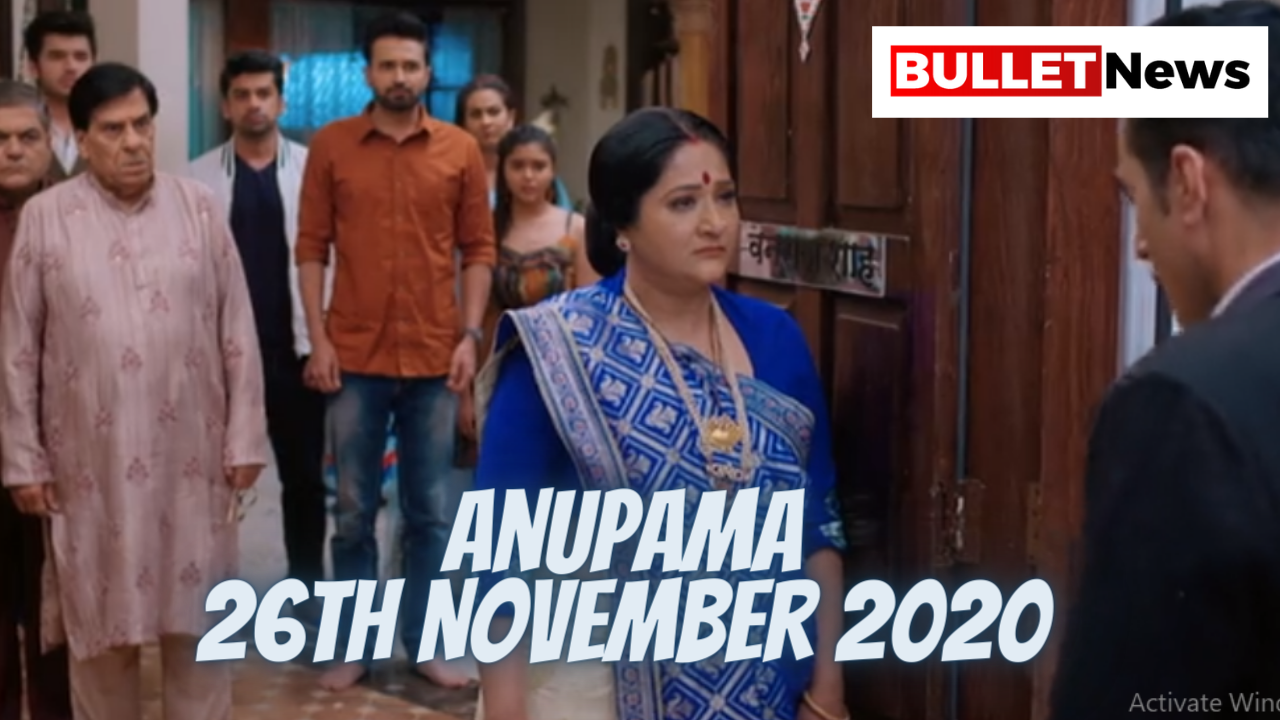 Anupama 26th November 2020