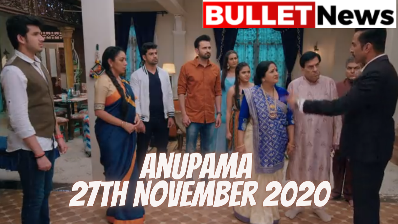 Anupama 27th November 2020