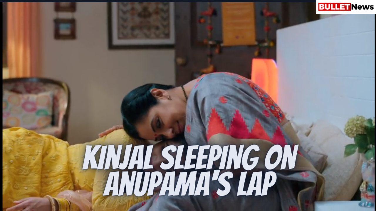 Kinjal sleeping on Anupama's lap