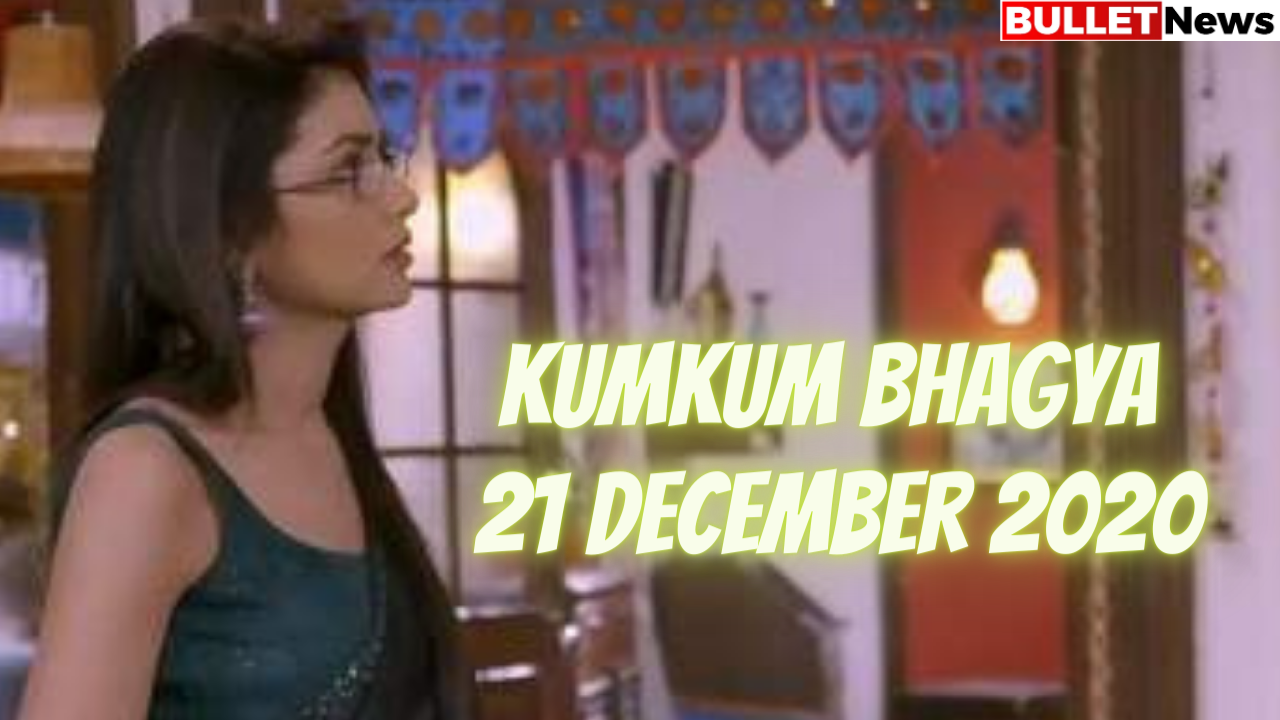 kumkum bhagya 21 december 2020