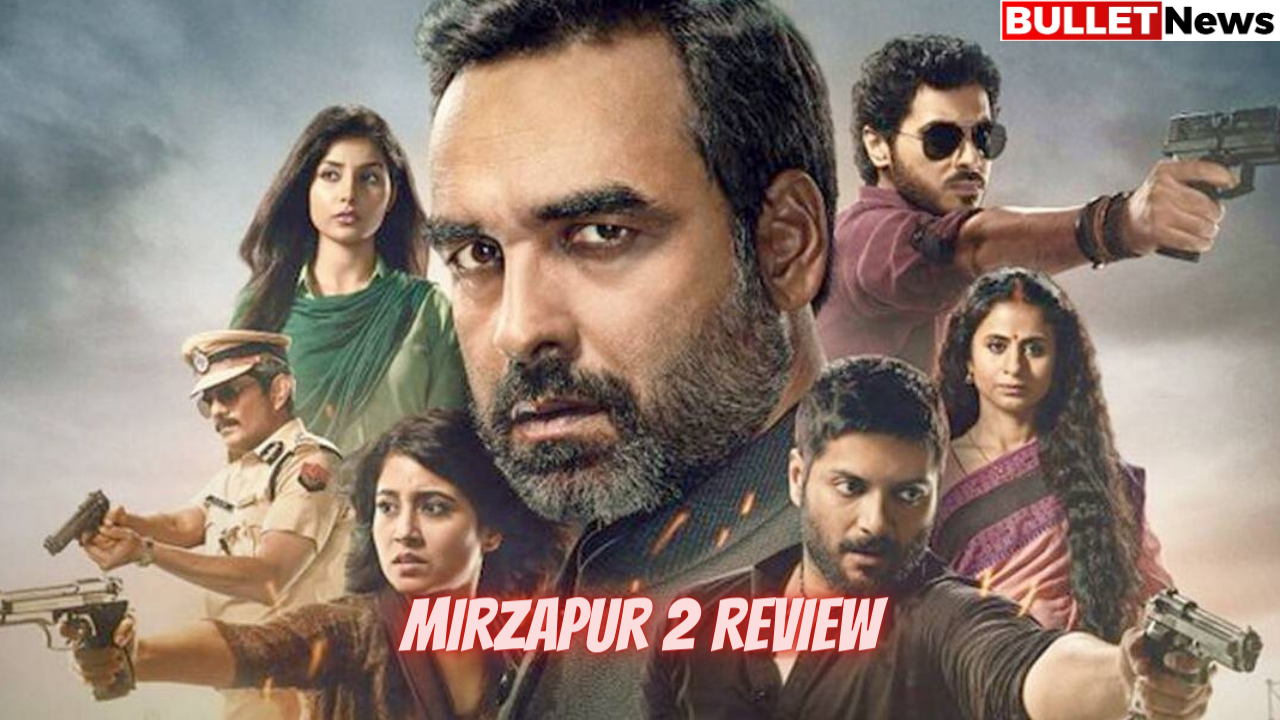 Mirzapur 2 Review