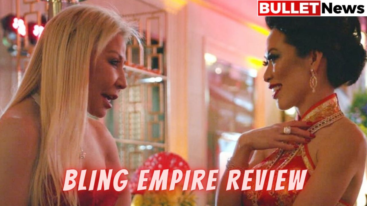 Bling Empire Review