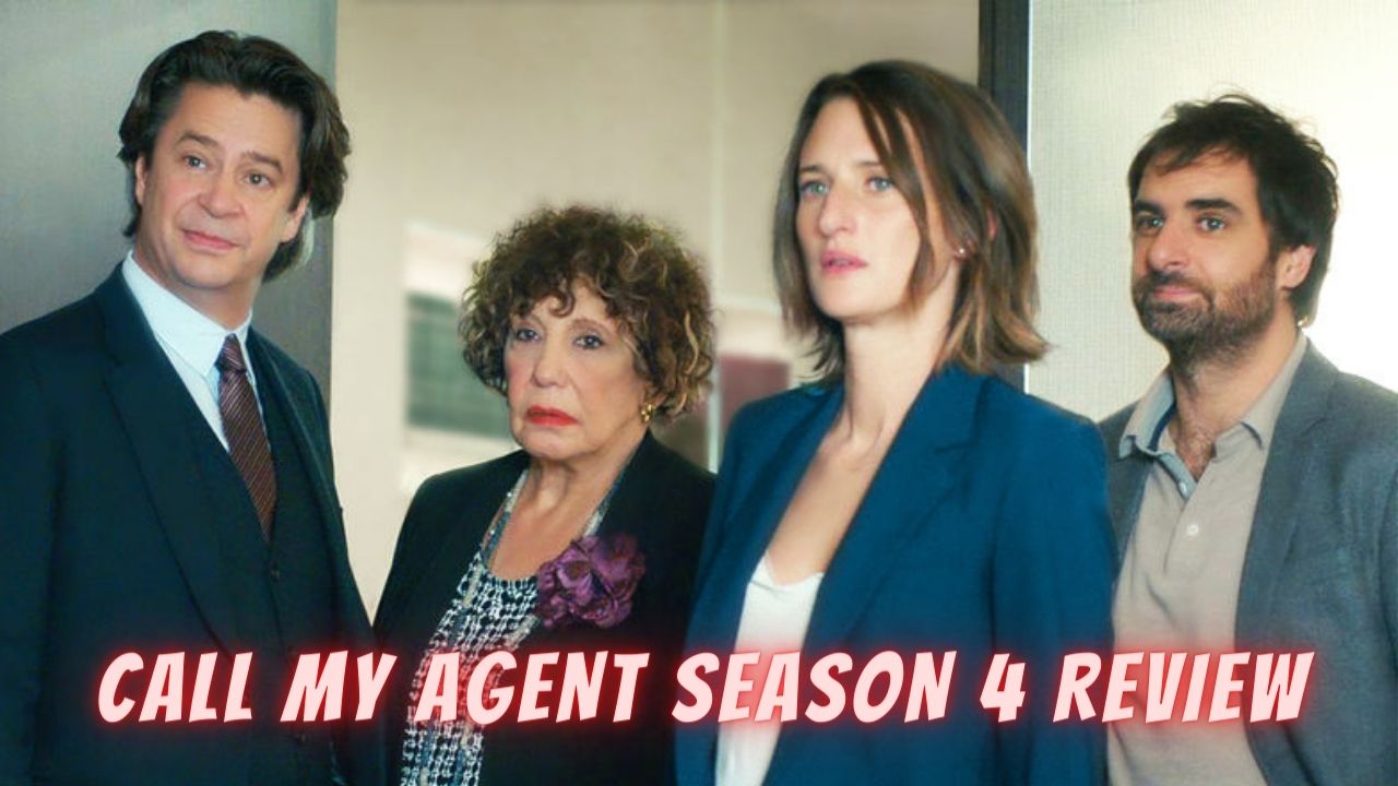 CALL MY AGENT SEASON 4 Review