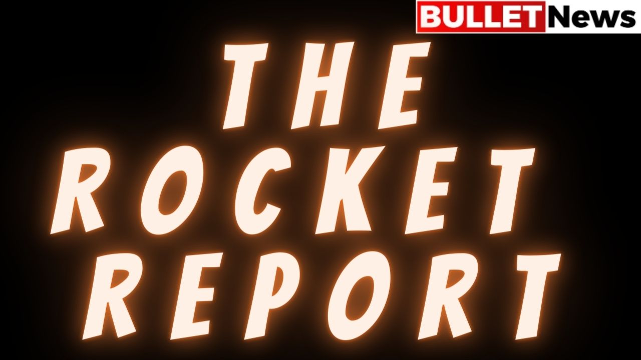 The Rocket Report