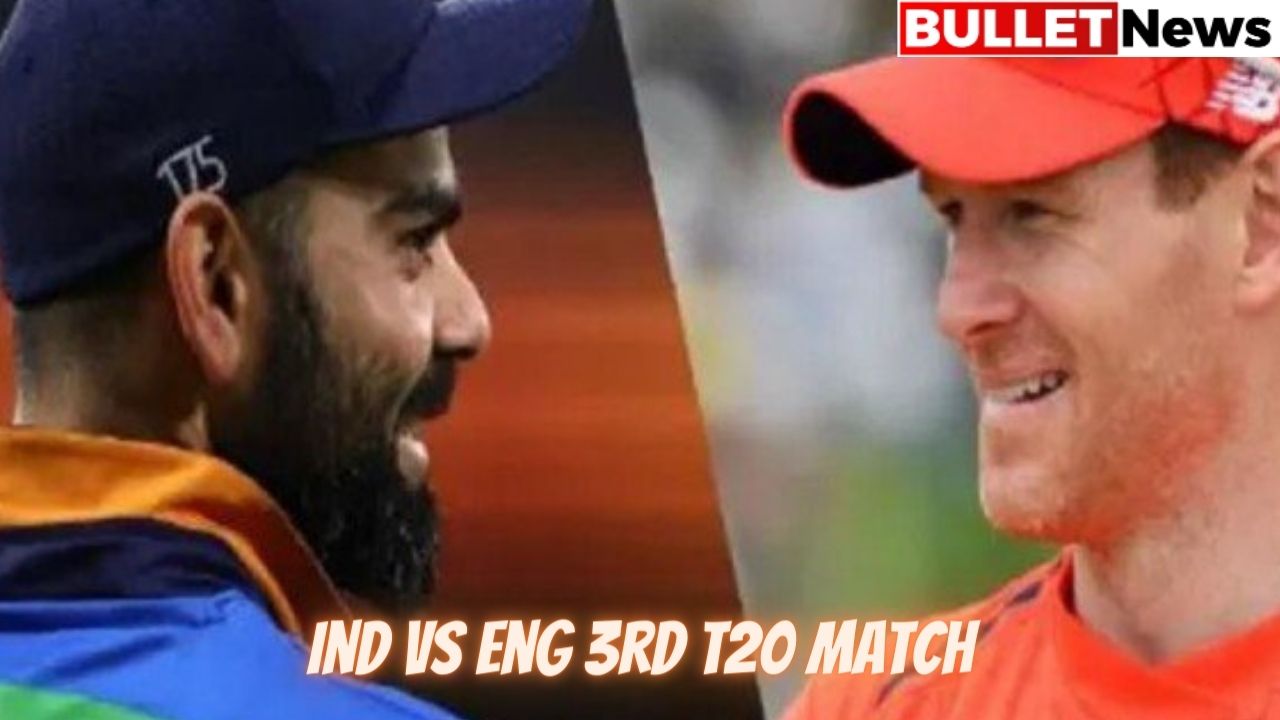 Ind Vs Eng 3rd T20 Match