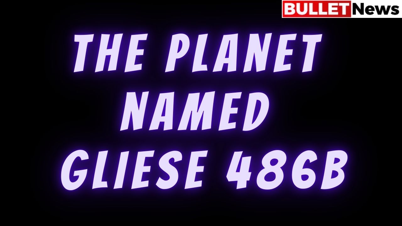 The planet named Gliese 486b