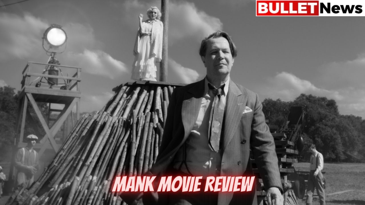 Mank Movie Review