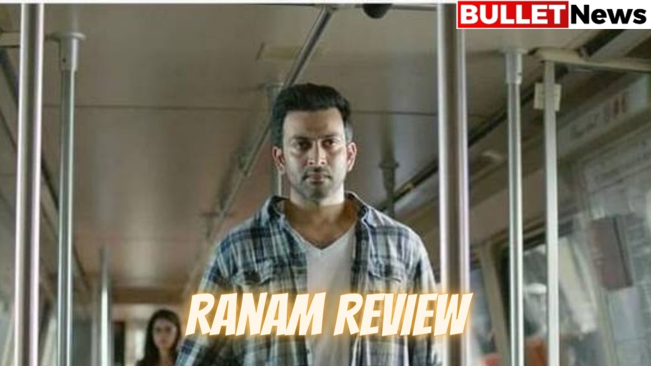 Ranam Review