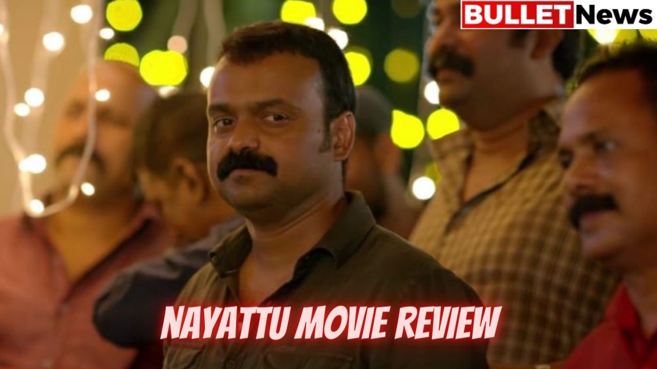 nayattu movie review
