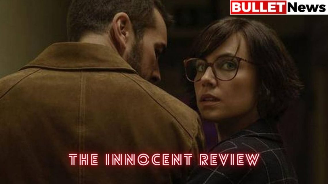 The Innocent Review: Netflix made an agreement with the author of ...