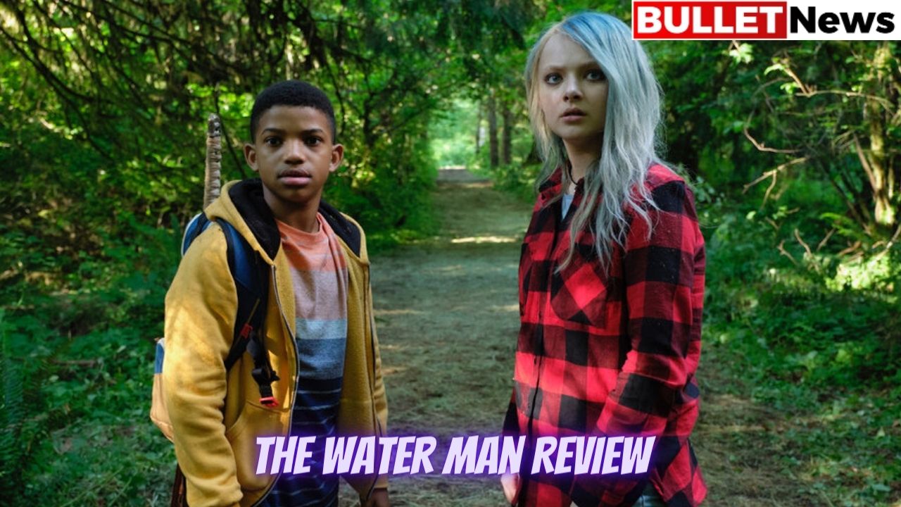 The Water Man Review