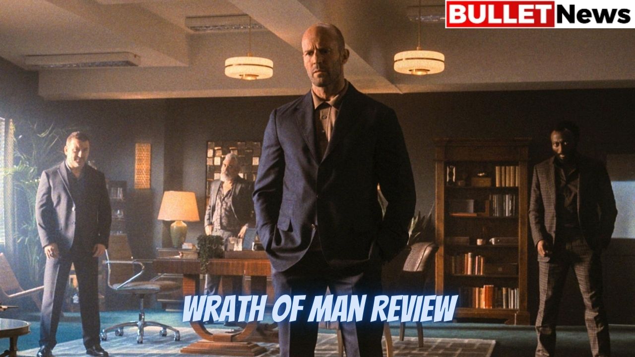 Wrath of Man Review