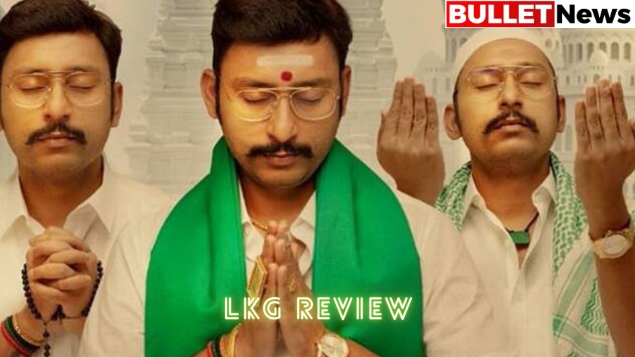 LKG Review